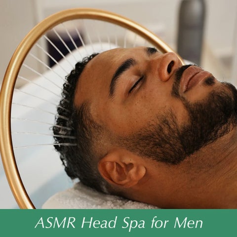 ASMR Head Spa for Men
